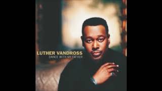 Luther Vandross : She Saw You