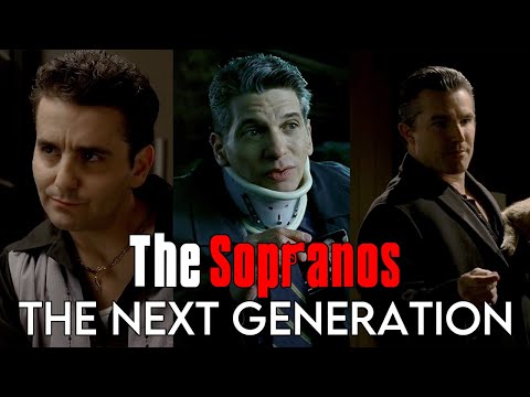 The Sopranos: The Next Generation of the Mafia