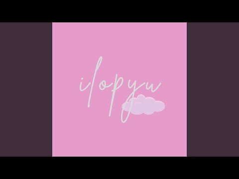 ilopyu