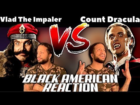 STONED BLACK AMERICAN REACTION to Vlad the Impaler vs Count Dracula!!!