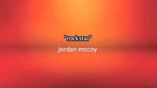 Rockstar => Jordan Mccoy