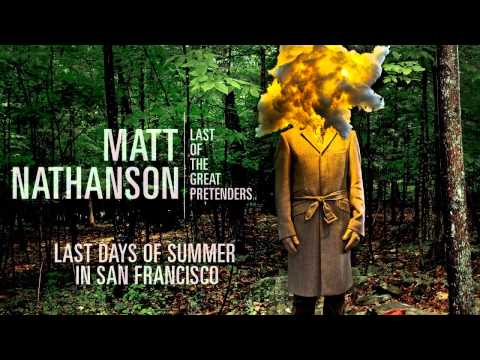 Matt Nathanson - Last Days of Summer in San Francisco [AUDIO]