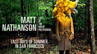 Matt Nathanson - Last Days of Summer in San Francisco [AUDIO]
