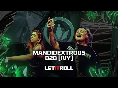 Mandidextrous B2B [IVY] | Let It Roll 2024