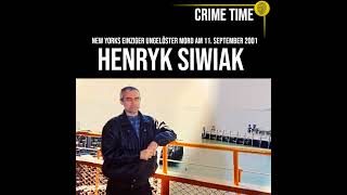 New Yorks einziger ungelöster Mord an 9/11: Henryk Siwiak | True Crime PODCAST | CRIME TIME