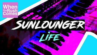 Sunlounger - Life (Cover | Ibiza Lounge Reprise)