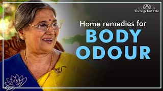 Natural home remedies for body odour  Dr Hansaji Y