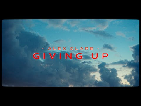 Alex Clare - Givin Up (Official Music Video)