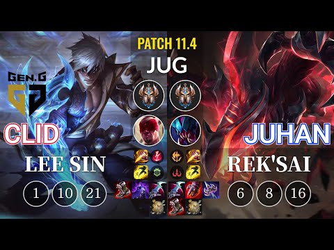 GEN Clid Lee Sin vs Juhan Rek'Sai Jungle - KR Patch 11.4
