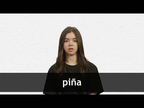 How to pronounce PIÑA in European Spanish