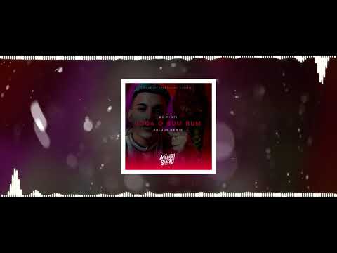 [FESTIVAL TRAP] 🚨 MC Fioti - Joga O Bum Bum (Primu5 Remix)