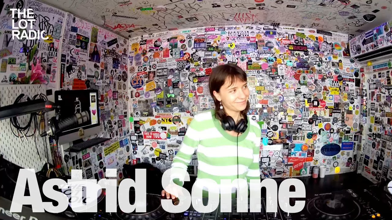 Astrid Sonne - The Lot Radio