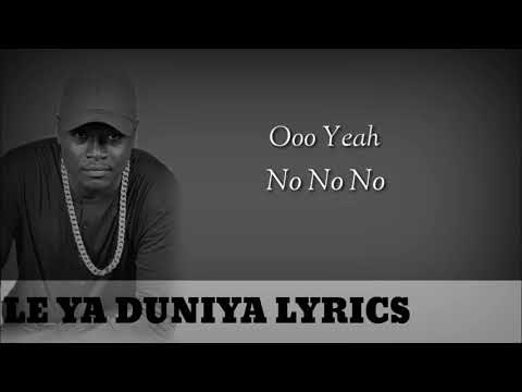 Le Ya Duniya - Lil Been  ft Jonny Bee(Official Lyrics Video)