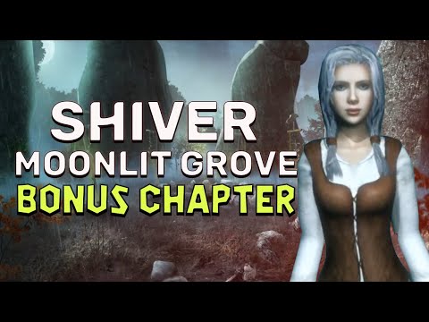 Shiver 3 Moonlit Grove Bonus Walkthrough No Skips | @GAMZILLA-