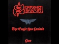 Saxon - Wheels of Steel [Live] (The Eagle Has ...