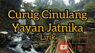Download lagu Curug Cinulang Yayan Jatnika ( Lirik Musik ) Lirik Indo mp3
