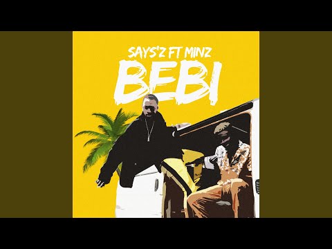 Bebi (feat. Minz)
