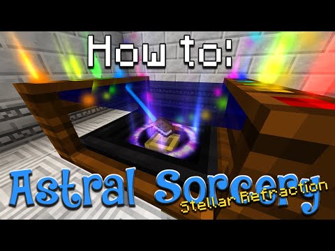 How to: Astral Sorcery | Stella Refraction Table (Minecraft 1.16.5)