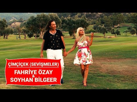 Çimçiçek - Fahriye Özay & Soyhan Bilgeer 2019