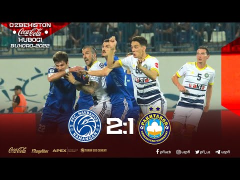 NAVBAHOR — PAXTAKOR 2:1 O‘zbekiston Coca-Cola kubogi. 1/4 final