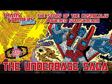 TRANSFORMERS: THE BASICS on THE UNDERBASE SAGA