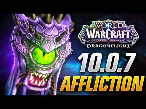 Patch 10.0.7 Affliction Warlock DPS Guide! New Talents, Rotations and More!