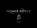 PRINCE ROYCE FEAT. LA BRUJA - Prelude (Official Web Clip)