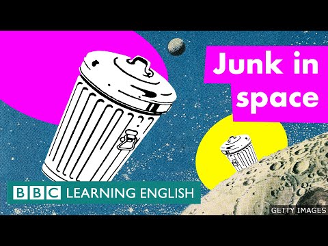 世界空間周。太空中的垃圾 (World Space Week: Junk in space)