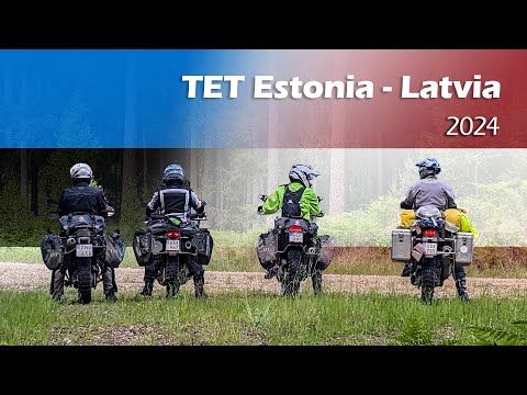 Trans Euro Trail (TET) trip 2024, Estonia-Latvia