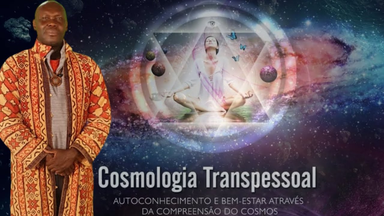 Aula Introdutória Cosmologia Transpessoal
