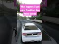 Grand Theft Auto V - What Happens If You Enter Franklin's House Earlier
