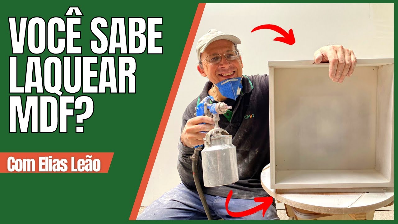 APRENDA O PASSO A PASSO PARA LAQUEAR MÓVEIS PLANEJADOS - COM ELIAS LEÃO