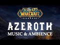 Warcraft Music & Ambience | Classic Music Mix with Relaxing Soundscape in Azeroth