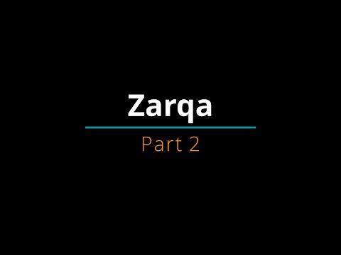 Zarqa Part 2