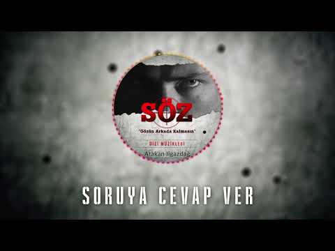 Atakan ılgazdağ | #Söz Dizi Müziği -  "Soruya Cevap  Ver"