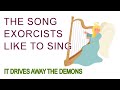 The Song Exorcists Like to Sing (Fr. Carlos Martins)