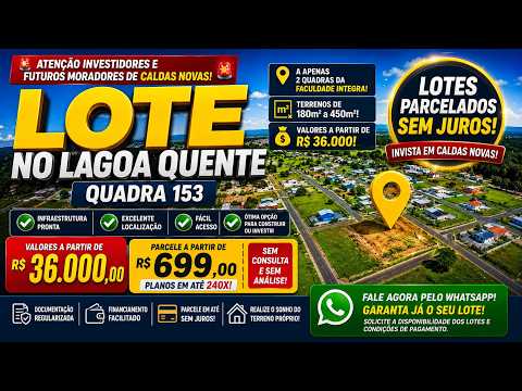 Lotes sem Juros Financiados para Você Investidor e Futuro Morador de Caldas Novas Goiás Brasil