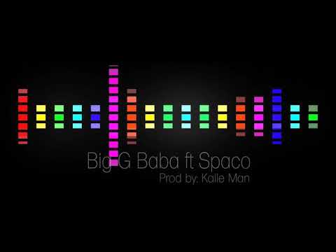 Big G baba ft Spaco   the very men them Prod by  Kalle Man 1(Official Audio) #Dakwas