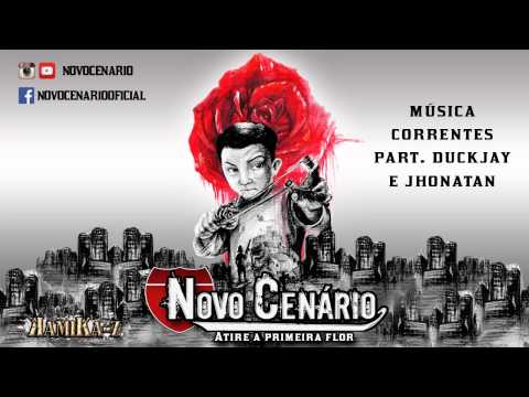 Novo Cenário - Correntes part. Tribo da Periferia e Jhonatan Alastro