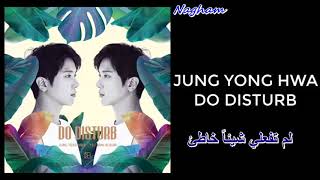 Jung Yong Hwa - Closer [ Arabic Sub ]
