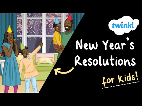 📝 New Year's Resolutions for Kids | Twinkl USA