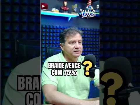 BRAIDE PODE TER ATÉ 75% DOS VOTOS?! 😳