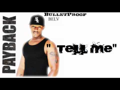 BulletProof - Tell Me