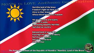 Namibia National Anthem &quot;Namibia, Land of the Brave&quot; with music, vocal and lyrics English