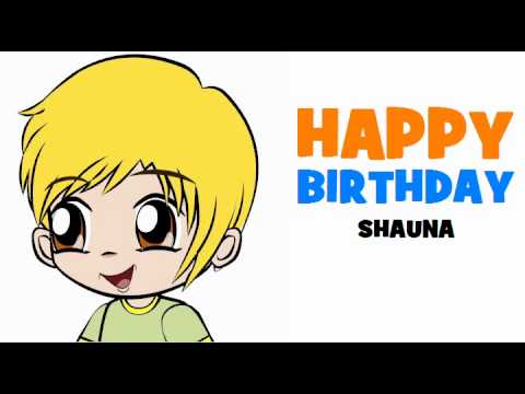 HAPPY BIRTHDAY SHAUNA!