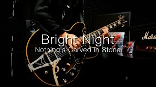 Download lagu Bright Night/Nothing's Carved In Stone【Guitar copy】【ギター弾いてみた】 mp3