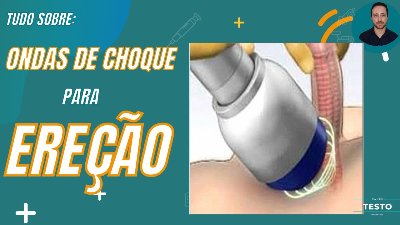 ONDA DE CHOQUE PARA EREÇÃO FUNCIONA? VEJA O QUE SABEMOS SOBRE ESSE TRATAMENTO