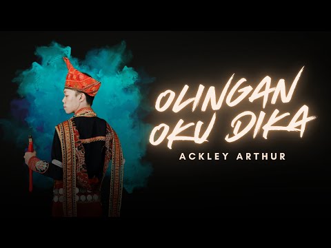 Ackley Arthur - Olingan Oku Dika (Official Lirik Video)