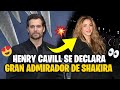 💥 Henry Cavill habla de Shakira y confiesa su gran admiración por la cantante en reciente entrevista