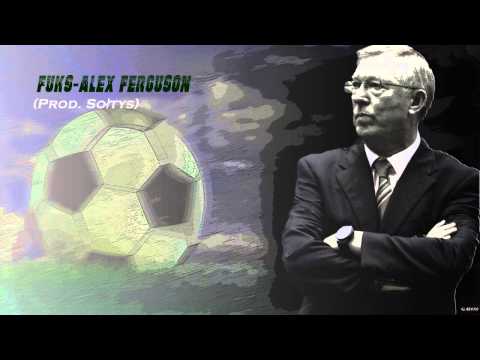 Fuks-Alex Ferguson(Prod. Sołtys)